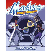 Defending the Earth: A Max Axiom Super Scientist Adventure - Paperback