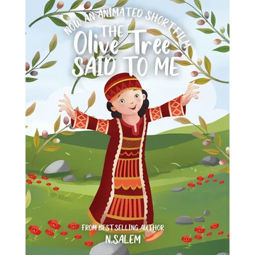 The Olive Tree Said To Me: Short Film Edition - Paperback