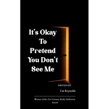 It's Okay to Pretend You Don't See Me - Paperback