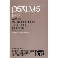 Psalms, Part 1: An Introduction to Cultic Poetry - Paperback