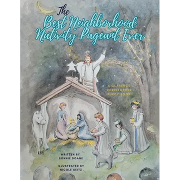 The Best Neighborhood Nativity Pageant Ever - Paperback