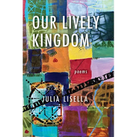 Our Lively Kingdom - Paperback