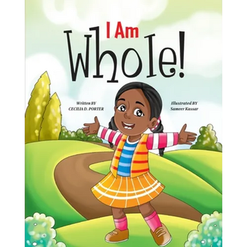 I Am Whole! - Paperback