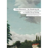 The Wandering Life: Followed by Another Era of Writing - Hardcover