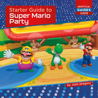 Starter Guide to Super Mario Party - Paperback
