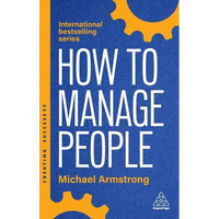 How to Manage People: Fast, Effective Management Skills That Really Get Results - Paperback