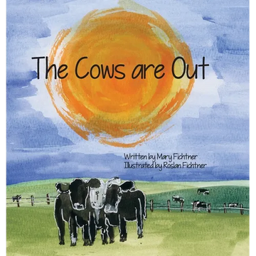 The Cows Are Out - Hardcover
