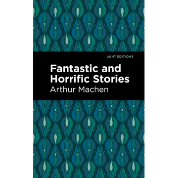 Fantastic and Horrific Stories - Paperback