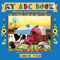 My ABC Book: Rhymes and Farm Friends - Paperback