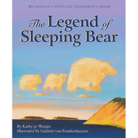 The Legend of Sleeping Bear - Hardcover