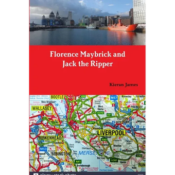 Florence Maybrick and Jack the Ripper - Paperback