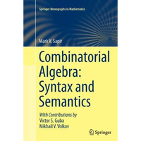 Combinatorial Algebra: Syntax and Semantics - Paperback