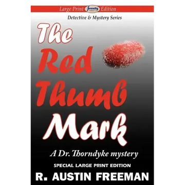 The Red Thumb Mark (Large Print Edition) - Paperback