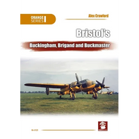 Bristol's Buckingham, Brigand and Buckmaster - Paperback