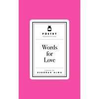 Poetry Prescription: Words for Love - Hardcover