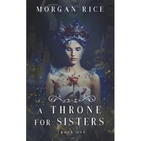 A Throne for Sisters (Book One) - Paperback