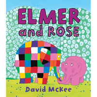 Elmer and Rose - Hardcover