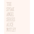 The Speak Angel Series