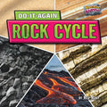 Do-It-Again Rock Cycle