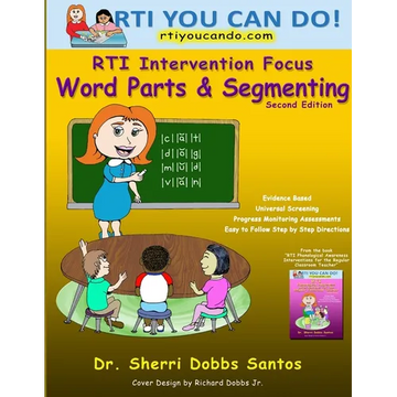 RTI Intervention Focus: Word Parts and Segmenting - Paperback