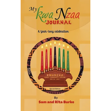 My Kwanzaa Journal: A Year-Long Celebration - Hardcover