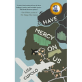 Have Mercy on Us