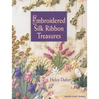Embroidered Silk Ribbon Treasures - Paperback