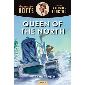 Botts and the Queen of the North - Paperback