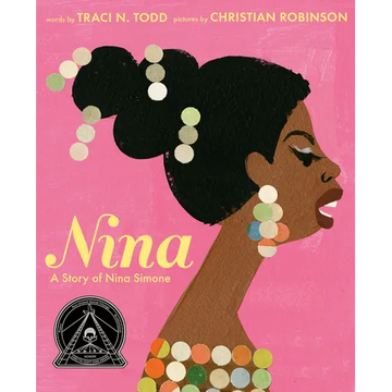 Nina: A Story of Nina Simone - Hardcover