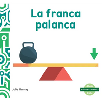 La Franca Palanca (Lovable Lever) - Library Binding