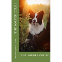 The border collie: the border collie - Paperback