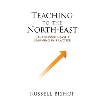 Teaching to the North-East: Relationship-based learning in practice - Paperback