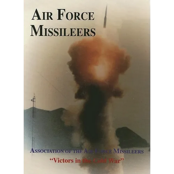 Association of the Air Force Missileers: Victors in the Cold War - Paperback