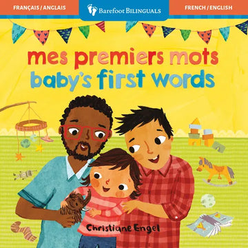 Baby's First Words (Bilingual French & English) - Board Book