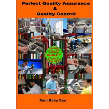 Perfect Quality Assurance & Quality Control: Quality Assurance & Quality Control - Paperback