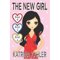 The New Girl - Books 4, 5 & 6 - Paperback