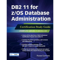 DB2 11 for Z/OS Database Administration: Certification Study Guide - Paperback