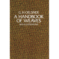 A Handbook of Weaves: 1875 Illustrations - Paperback