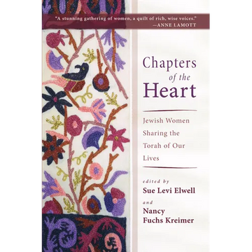 Chapters of the Heart: Jewish Women Sharing the Torah of Our Lives - Hardcover