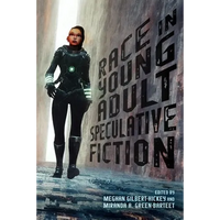 Race in Young Adult Speculative Fiction - Paperback