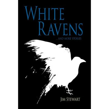White Ravens: And More Stories - Paperback