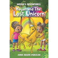 Hayah's Adventures: Hayah and The Lost Unicorn - Paperback