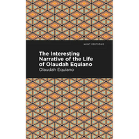 The Interesting Narrative of the Life of Olaudah Equiano - Paperback