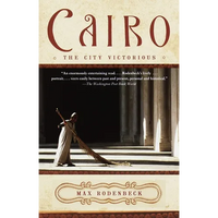Cairo: The City Victorious - Paperback