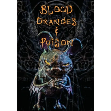 Blood Oranges and Poison - Hardcover