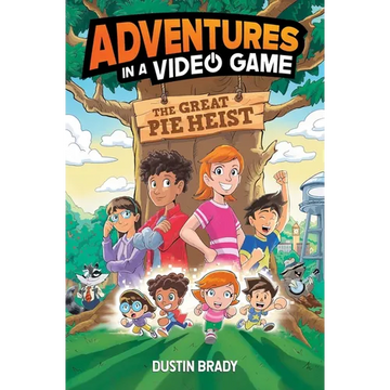 The Adventures in a Video Game: Great Pie Heist Volume 4 - Paperback