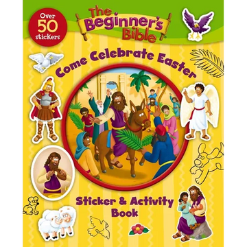 The Beginner's Bible Come Celebrate Easter Sticker and Activity Book - Paperback