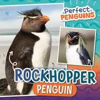Rockhopper Penguin - Library Binding