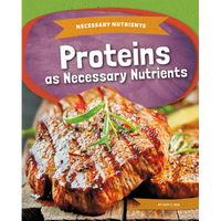 Proteins as Necessary Nutrients - Library Binding