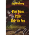 When Demons Are Not Under the Rock